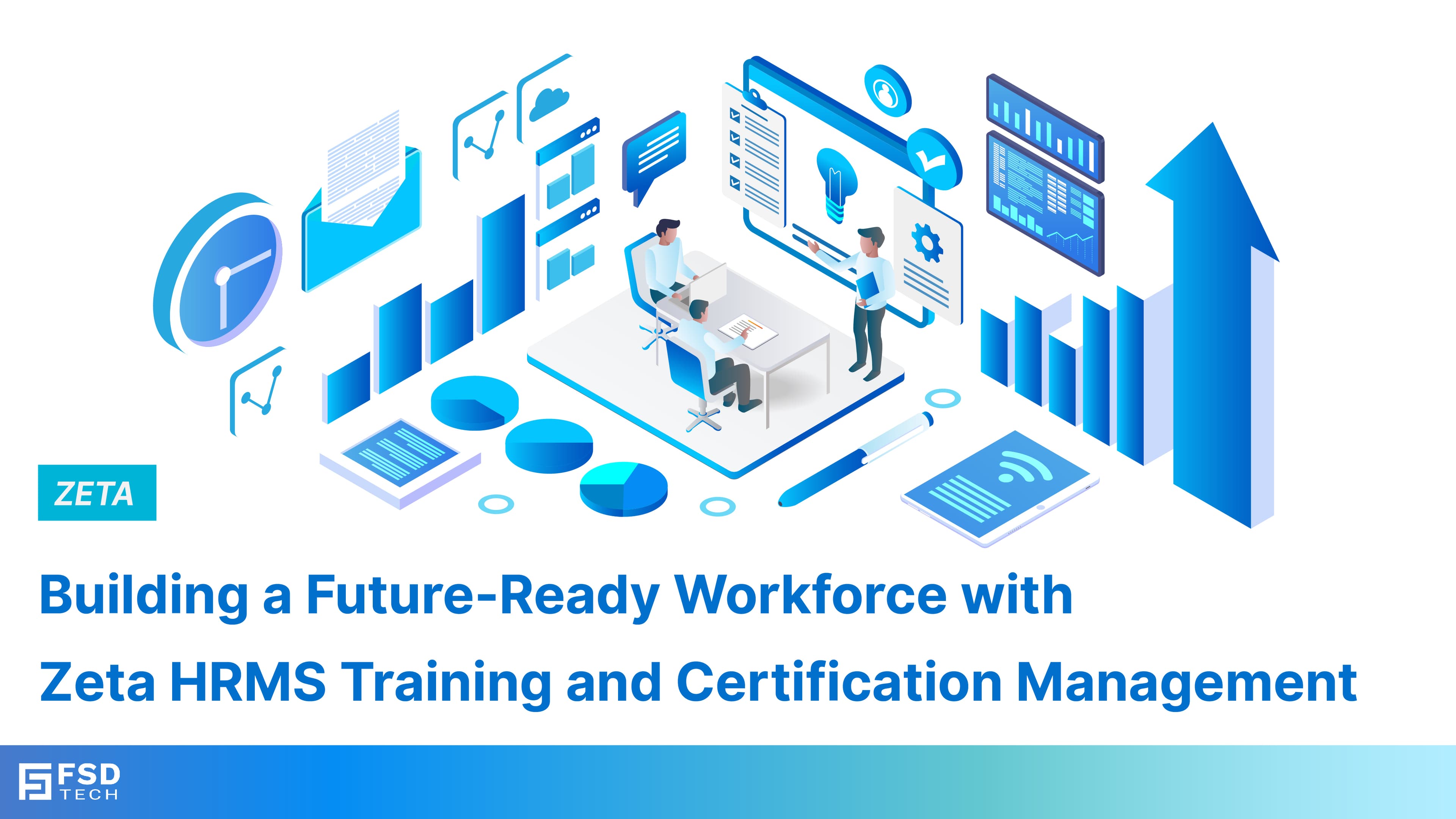 Building a Future-Ready Workforce with Zeta HRMS Training and Certification Management