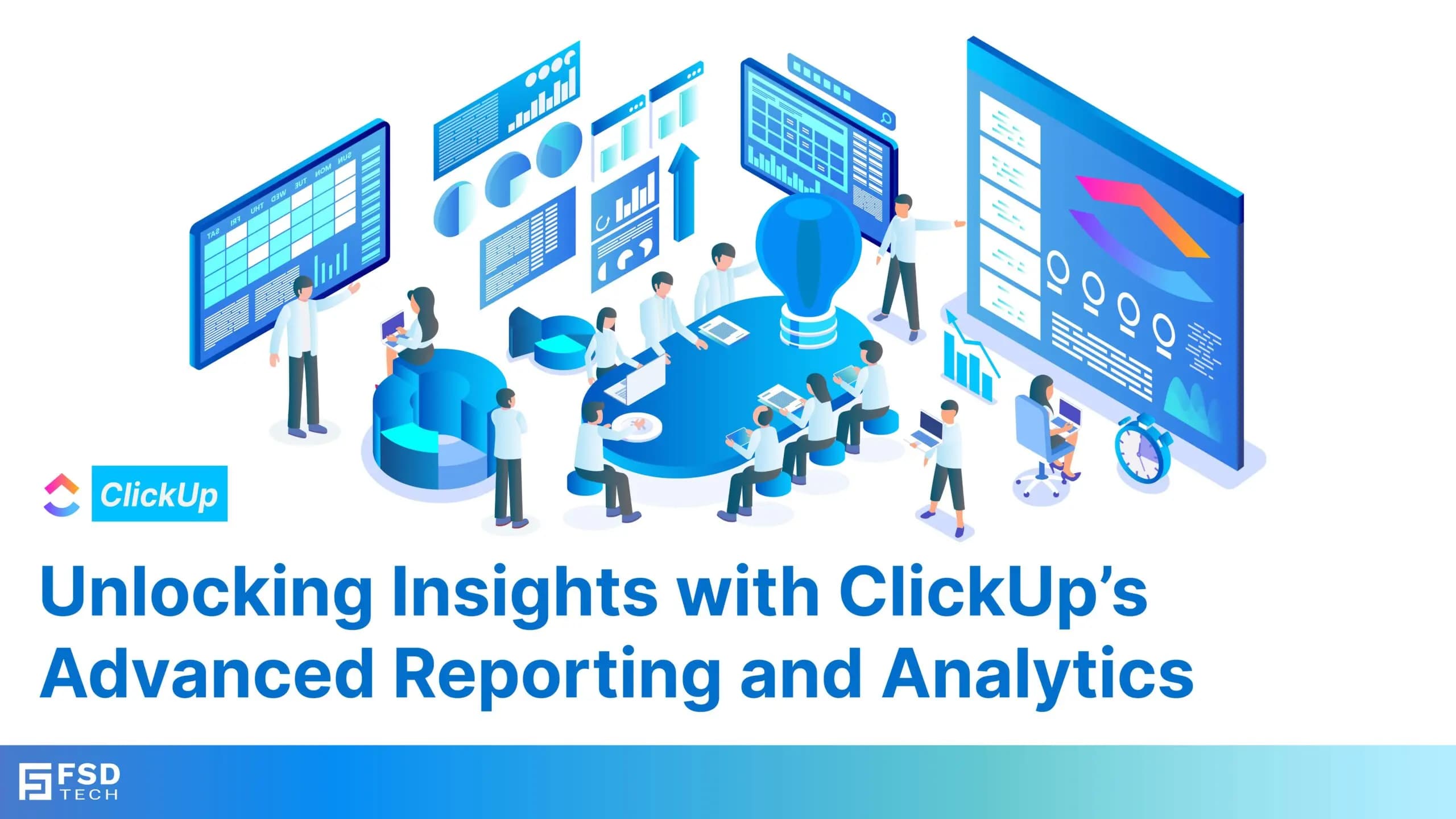 ClickUp Advanced Reporting and Analytics