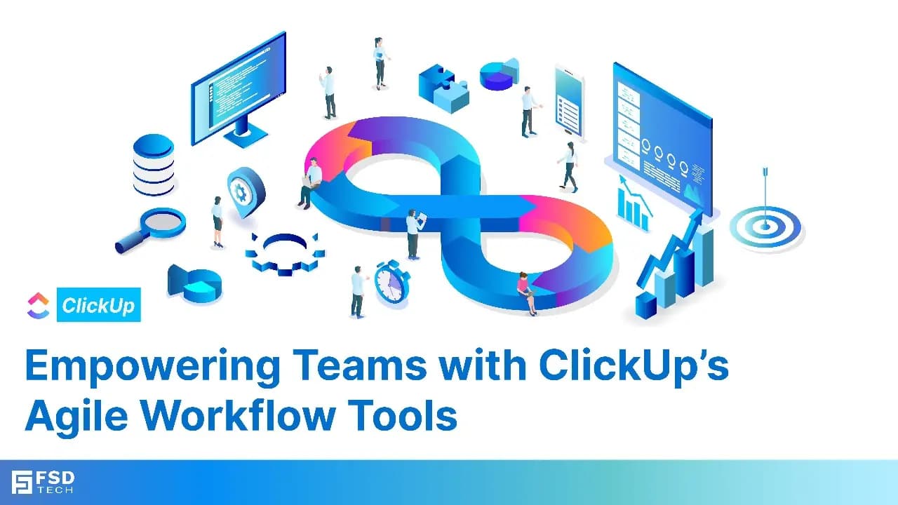 ClickUp Agile Workflow & Sprint Management