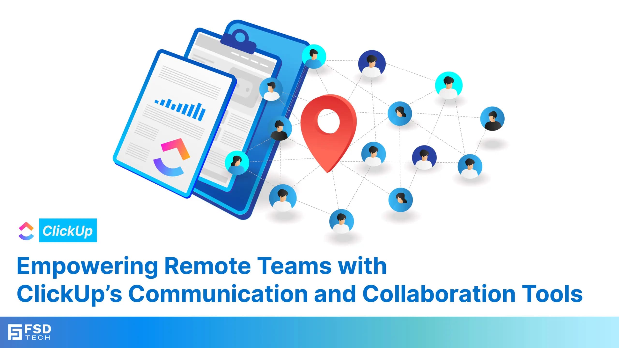 ClickUp Communication and Collaboration Tools