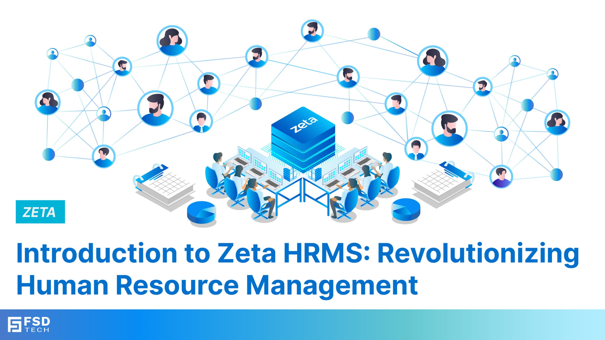 Introduction to Zeta HRMS: Revolutionizing Human Resource Management