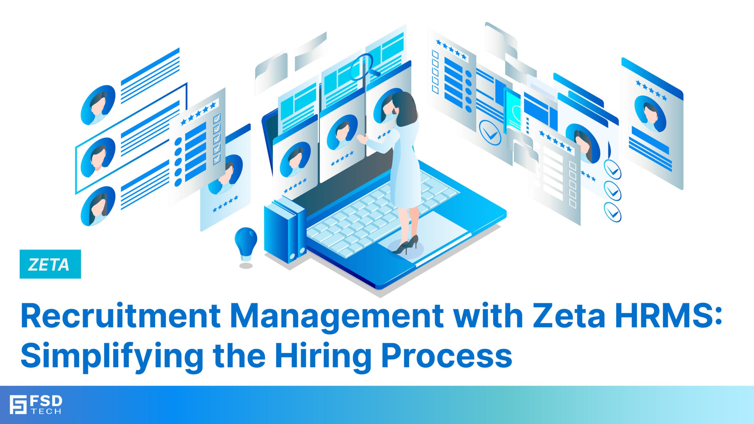 Recruitment Management with Zeta HRMS: Simplifying the Hiring Process