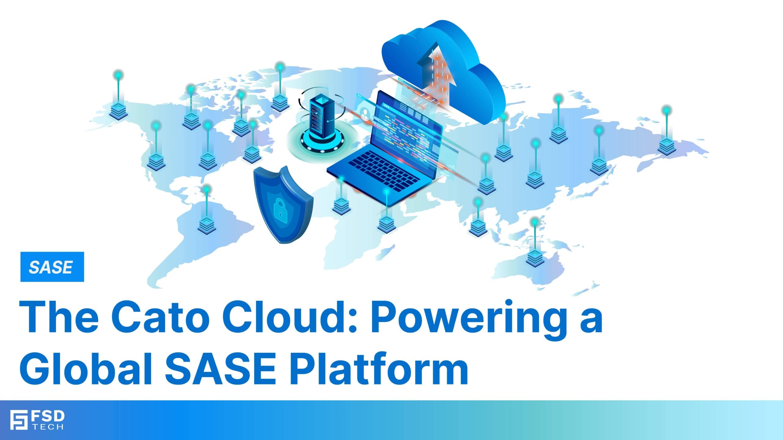 Illustration of the Cato Cloud architecture showing its role in delivering SASE for secure, optimized global connectivity.