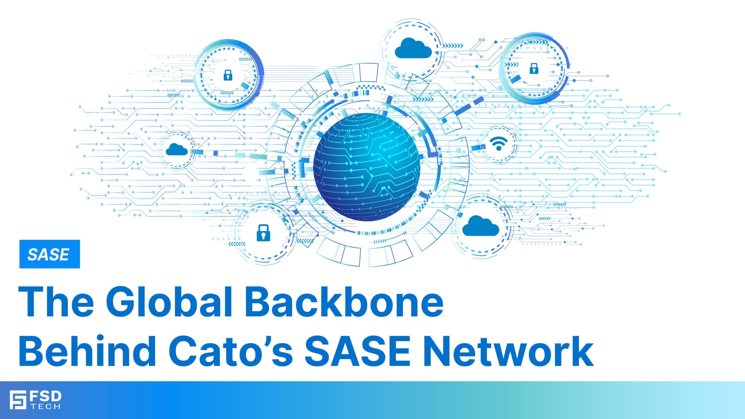 Global network backbone powering Cato SASE solution for secure, high-performance connectivity across regions.