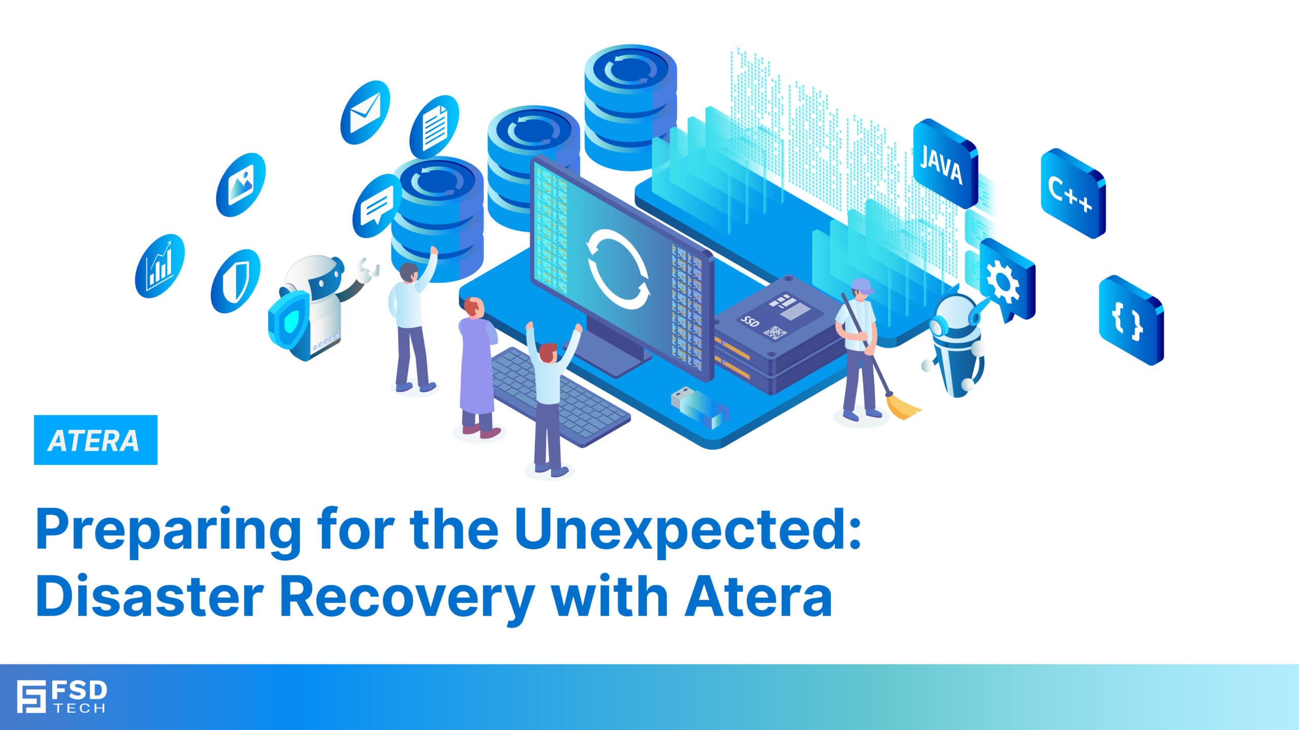 Preparing for the Unexpected: Disaster Recovery with Atera