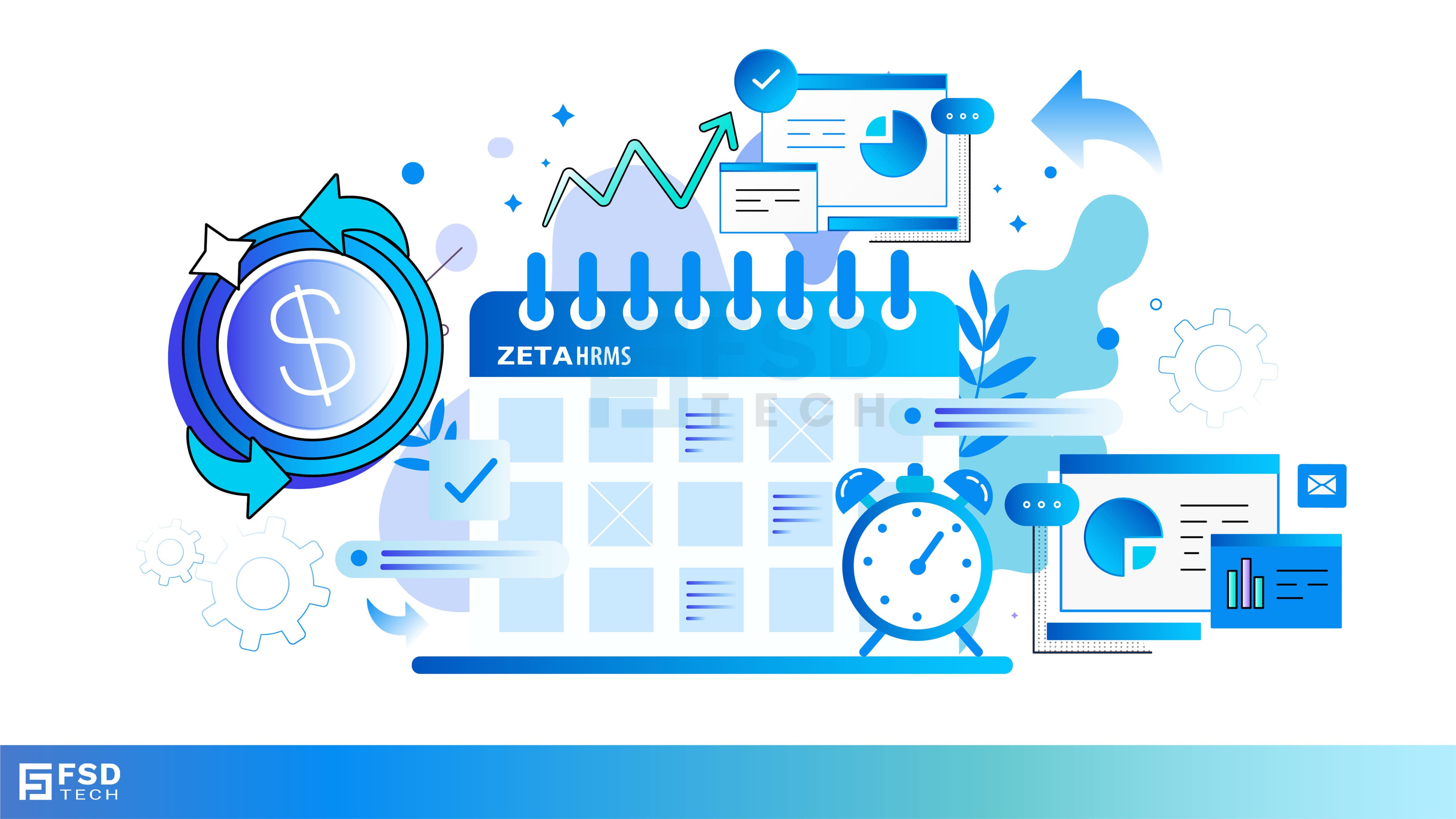 Vector illustration of Zeta HRMS timesheet and payroll automation. Features a large blue calendar with 'ZETA HRMS' text, a dollar sign inside a circular arrow representing payroll, charts, analytics dashboards, pie graphs, and a clock symbolizing time tracking. Surrounded by business and workflow icons in a clean blue theme with FSD Tech branding.