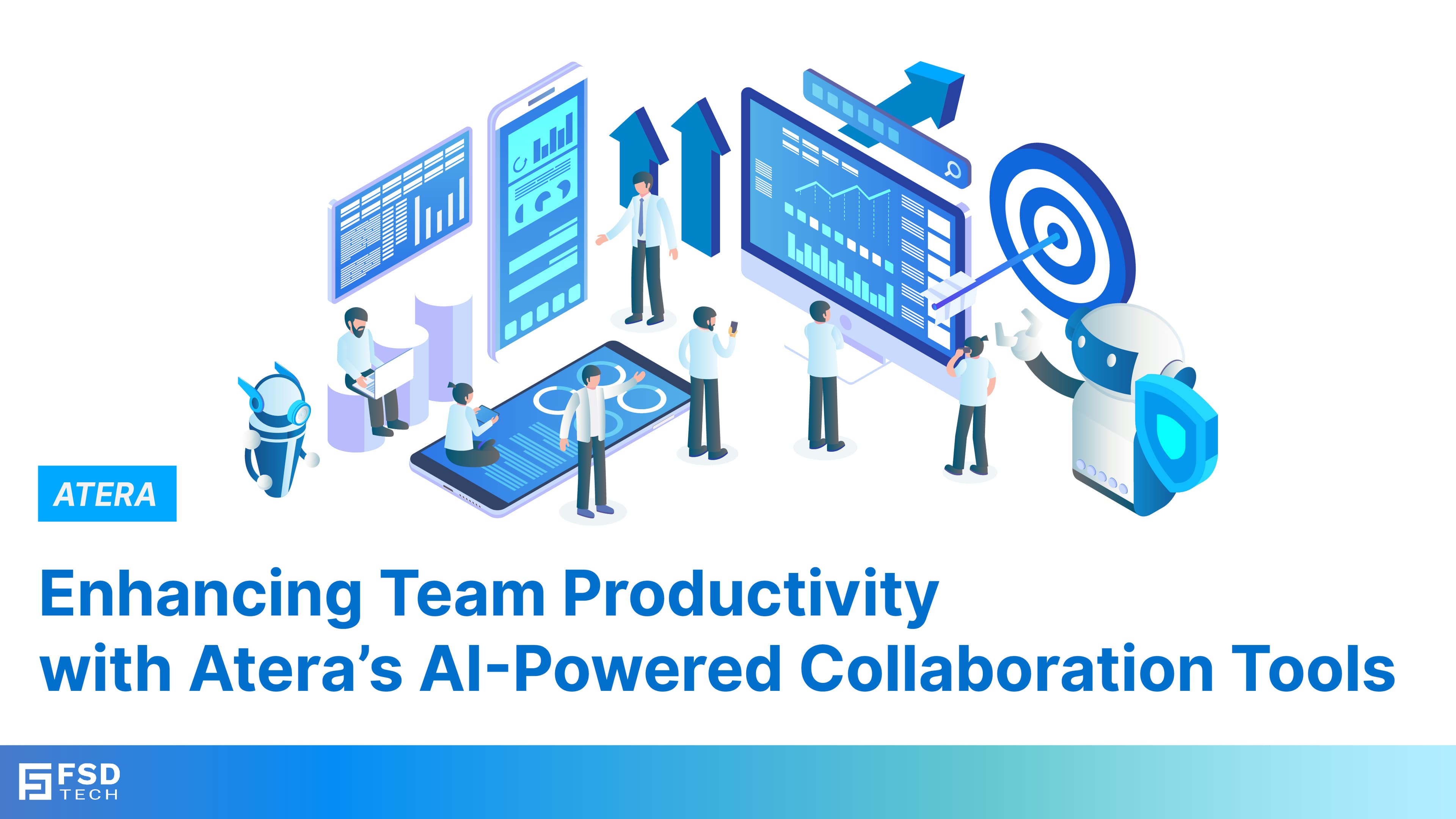 Enhancing Team Productivity with Atera’s AI-Powered Collaboration Tools